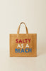 SALTY AS A BEACH TOTE
